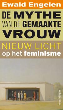 De mythe van de gemaakte vrouw