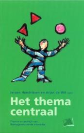 Het thema centraal