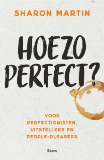 Hét zelfhulpboek voor perfectionisten