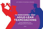 75 werkvormen voor agile-lean teamcoaching