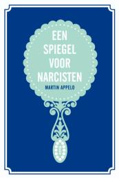 Een spiegel voor narcisten