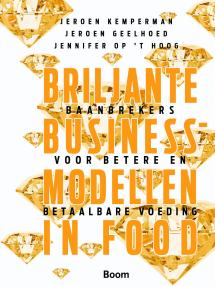 Briljante businessmodellen in food